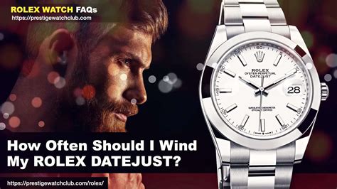 do you wind a rolex|how often to wind rolex.